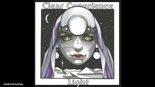 Clear Conscience - Light (feat. Benton) New Song 2019