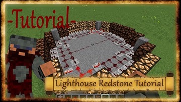 Lighthouse Redstone Tutorial