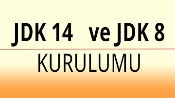 JDK 14 ve JDK 8 kurulumu