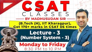 CSAT classes by Madhusudan Sharma Lecture-3 (Number System-3) #upsc #maths