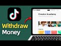 How To Withdraw Money From TikTok Creativity Program | TikTok Creator Fund Withdrawal