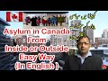Easy Way to Apply Asylum in Canada || Canada Asylum Process 2021to 2022 || In English