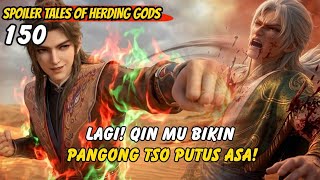 Again! Qin Mu Drives Pangong Tso to Despair | TOHG 150 Spoiler