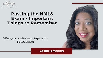 Passing the NMLS Exam - Important Things to Remember