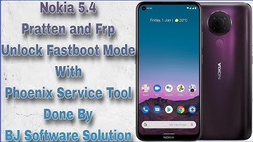 Nokia 5.4 Pratten and Frp Unlock Fastboot Mode With Phoenix Service Tool Done By BJ Software Solutio