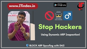Dynamic ARP Inspection (DAI) Explained | L2 Security in Networking | Cisco Switch Security