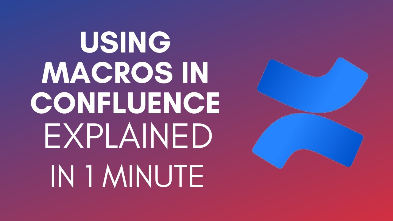 How To Use Macros In Confluence? (2024)