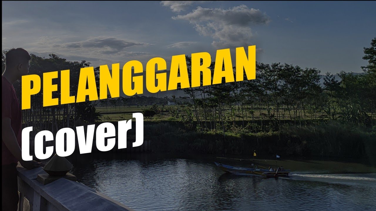 PELANGGARAN || COVER || ADI NASRULL