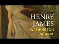 Washington Square de Henry James