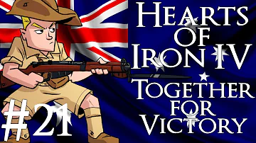 Hearts of Iron 4 | Together For Victory | Australia | Part 21