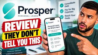 Prosper Loan Review [UPDATED] - They Don't Tell You This!