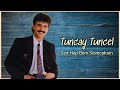 Tuncay Tuncel - Sen Hep Beni Seveceksin