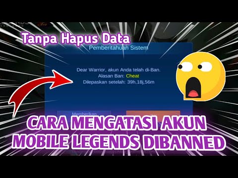 cara-mengatasi-akun-mobile-legends-yang-kena-banned-tanpa-hapus-data-|-dijamin-mantul-100%✓