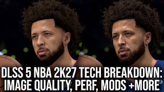 DLSS 5 Tested: NBA 2K27 Image Quality + Benchmarks, Mods And More screenshot 4