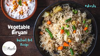 Vegetable Biryani Instant Pot Recipe #shorts #ytshorts