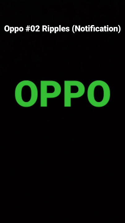 Oppo #02 Ripple Notification Sound Effect