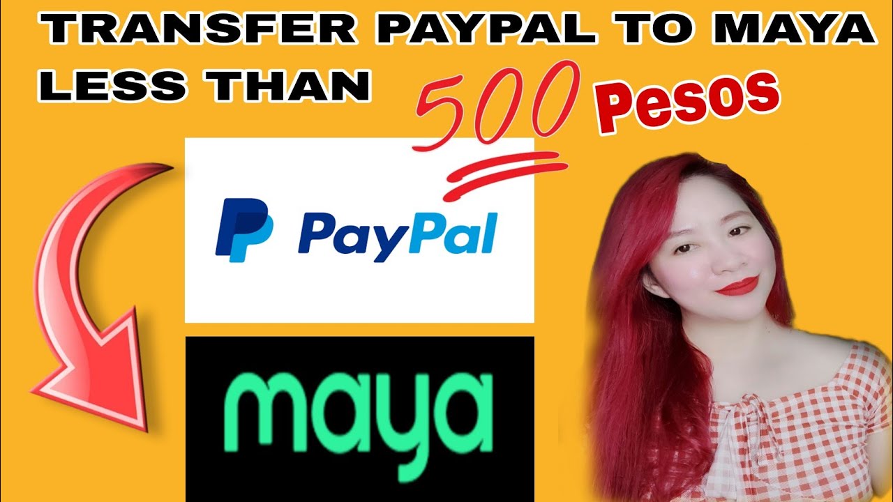 HOW TO TRANSFER PAYPAL FUND TO MAYA 