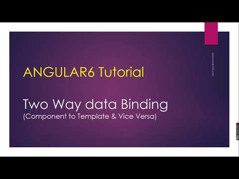 Angular 6 | Chapter 6 |  Two way data Binding .