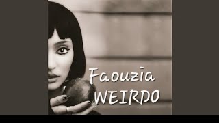 Faouzia - WEIRDO 🎶 