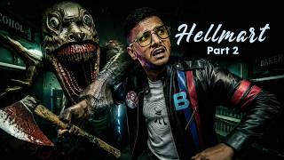 Garkeells ඉවර කරමු | HELLMART - Part 2