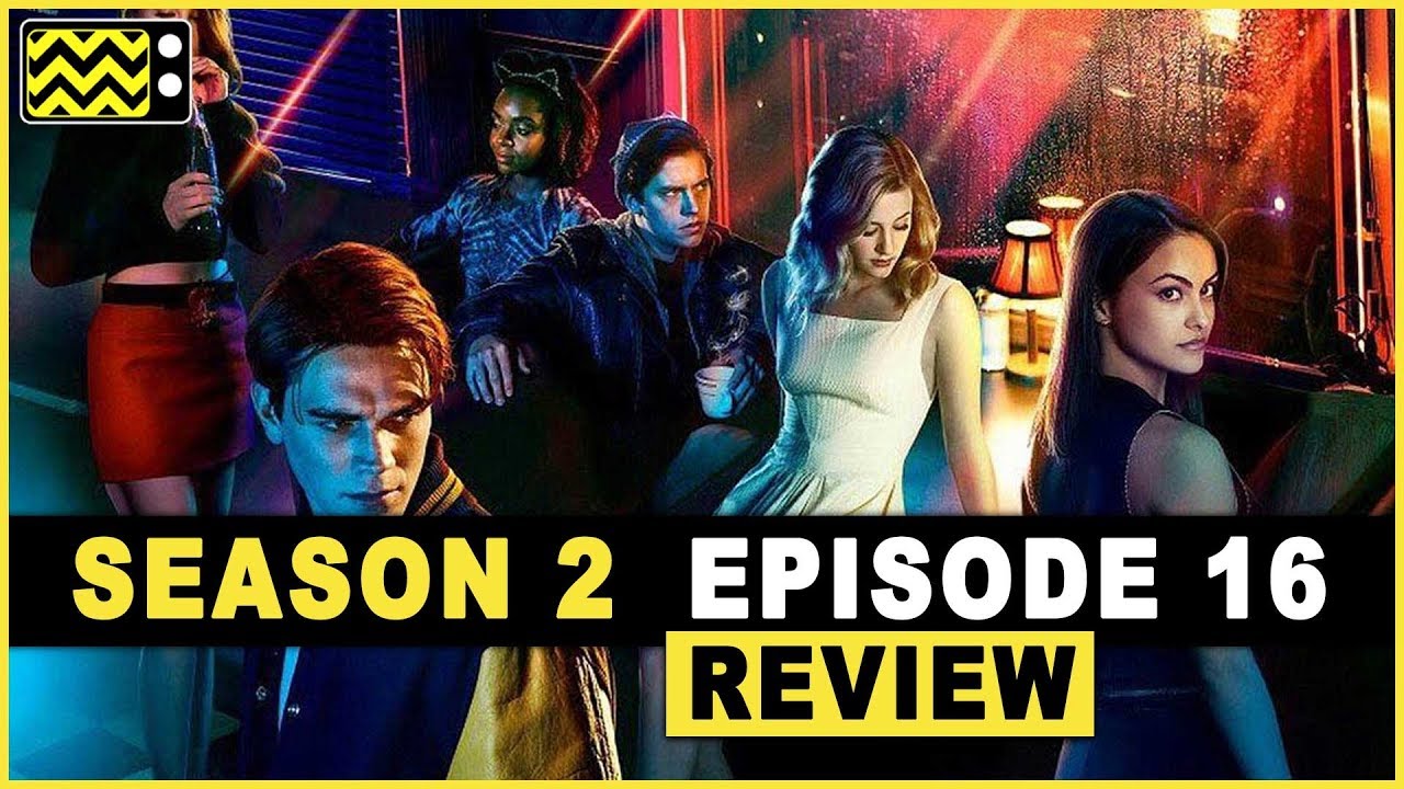 Where To Watch Riverdale Season 2 Episode 21 Judgement Night Women Com