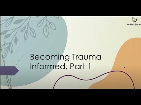 Video 2 PART 1 | Becoming Trauma Informed - YouTube