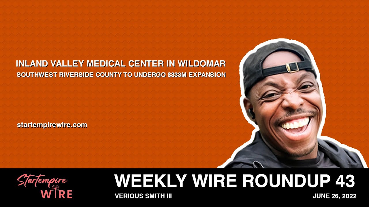 Inland Valley Medical Center in Wildomar, Southwest Riverside County to Undergo $333M Expansion