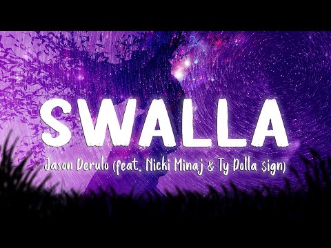 Swalla - Jason Derulo (feat. Nicki Minaj & Ty Dolla $ign)  [Lyrics/Vietsub]