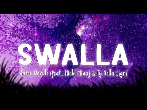 Swalla - Jason Derulo