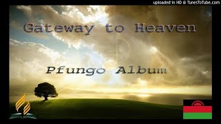 Getway to Heaven - NDALENGEDWANSO