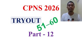 Persiapan CPNS 2026 - TRYOUT Part - 12 (51-60)