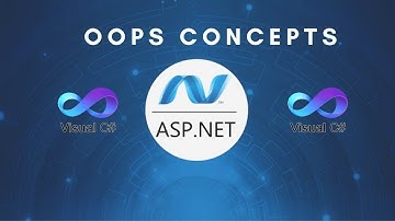 OOPS Concepts | Asp.Net With C# | Advanced Web Programming | Lecture 5