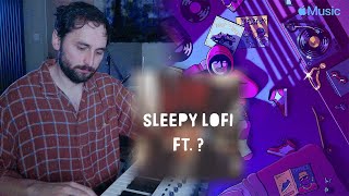 Making Sleepy Lofi From Scratch (Bedtime Beats Vibes) 😴 Ft Special Guest Collaborator [EP 1]