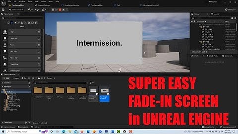 Super Easy Fade-In Screen in Unreal Engine 5