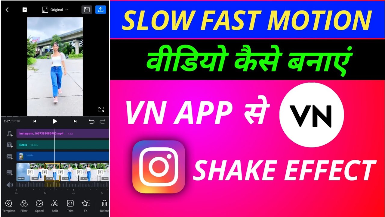 VN Slow Fast Motion Video Editing Slow Motion Video Editing In