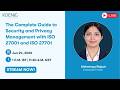 The Complete Guide to Security and Privacy Management with ISO 27001 and ISO 27701