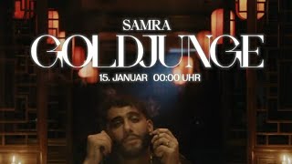 Samra - Goldjunge (official Leak)