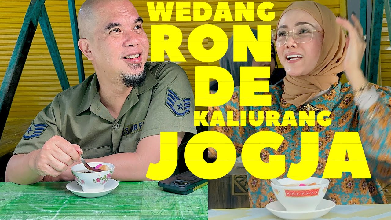 THE BEST WEDANG RONDE ACCORDING TO AHMAD DHANI IN KALIURANG JOGJA