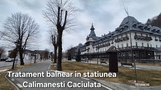 Plimbare prin Stațiunea Calimanesti, Judetul Vâlcea | Tratament balnear in statiunea Calimanesti