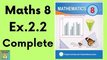 Ex.2.2 Maths 8  New Book | Ex 2.2 Class 8 Math New Book | Grade 8 Math Ex.2.2