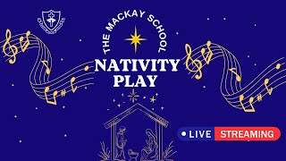 Nativity Play 2025