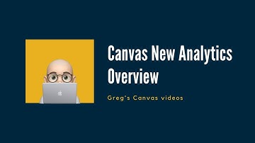 Canvas - New Analytics Overview