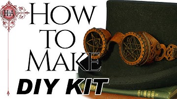 Steampunk Diy Goggle Kit, Easy to make Complete Leather kit + Tutorial