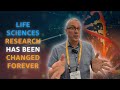 How life sciences research has been changed forever