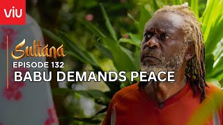 VIUSASA: SULTANA EPISODE 132