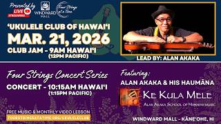 ‘Ukulele Club of Hawai‘i - LIVE March 21 2026