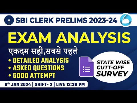 SBI Clerk Analysis 2023 (6th Jan 2024, Shift 2) | SBI Clerk Exam Analysis 2023 & Expected Cut Off