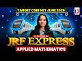 Applied Mathematics | JRF EXPRESS | Target CSIR NET June 2026 | Lec-3 | IFAS