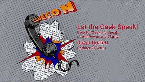 ClueCon TGI2021: David Duffett