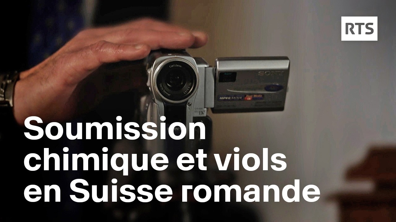 Soumission chimique, cauchemars en Suisse romande | RTS